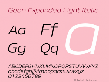 Geon Expanded Light Italic Version 1.000图片样张