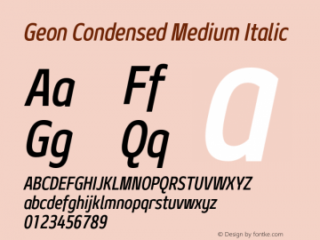 Geon Condensed Medium Italic Version 1.000图片样张