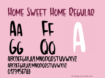 Home Sweet Home Regular Unknown Font Sample