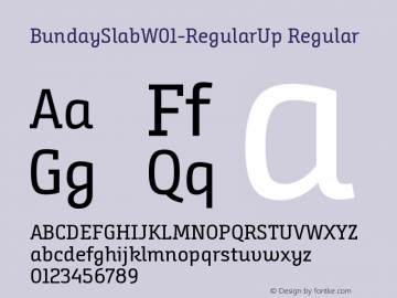 BundaySlabW01-RegularUp Regular Version 1.40 Font Sample