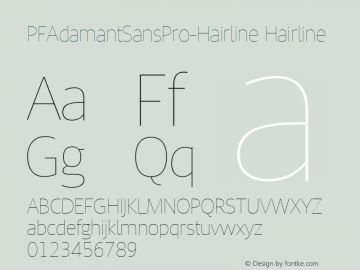 PFAdamantSansPro-Hairline Hairline Version 1.000;com.myfonts.easy.parachute.pf-adamant-sans-pro.hairline.wfkit2.version.4u4H Font Sample