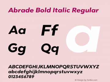 Abrade Bold Italic Regular Version 1.000;PS 001.000;hotconv 1.0.70;makeotf.lib2.5.58329图片样张