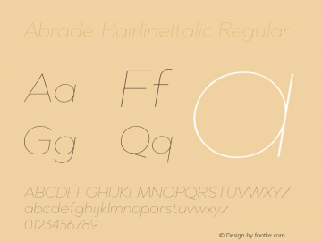 Abrade-HairlineItalic Regular Version 1.000;PS 001.000;hotconv 1.0.70;makeotf.lib2.5.58329 Font Sample