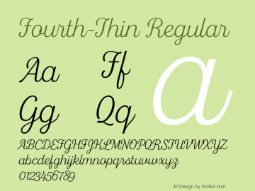 Fourth-Thin Regular Version 1.000;PS 001.000;hotconv 1.0.88;makeotf.lib2.5.64775 Font Sample
