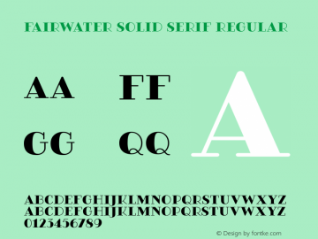 Fairwater Solid Serif Regular Version 1.000图片样张