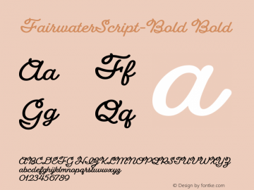 FairwaterScript-Bold Bold Version 1.0 Font Sample