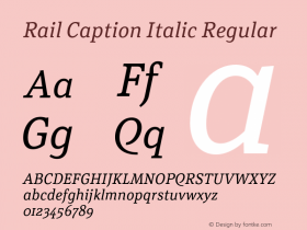 Rail Caption Italic Regular Version 1.002;PS 001.002;hotconv 1.0.88;makeotf.lib2.5.64775 Font Sample