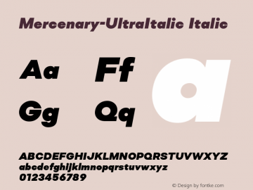 Mercenary-UltraItalic Italic Version 1.000;PS 001.000;hotconv 1.0.88;makeotf.lib2.5.64775图片样张