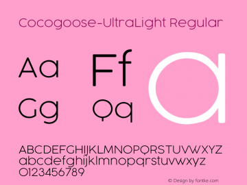 Cocogoose-UltraLight Regular Version 1.000 Font Sample