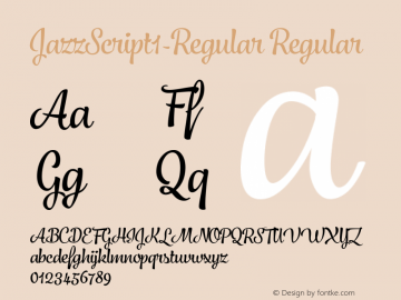 JazzScript1-Regular Regular Version 1.001;PS 001.001;hotconv 1.0.88;makeotf.lib2.5.64775 Font Sample