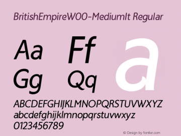 BritishEmpireW00-MediumIt Regular Version 1.00 Font Sample