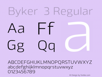 Byker  3 Regular Version 1.000 Font Sample