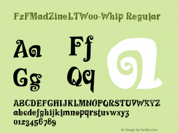 F2FMadZineLTW00-Whip Regular Version 1.00 Font Sample