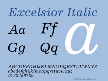 Excelsior Italic Version 001.001 Font Sample