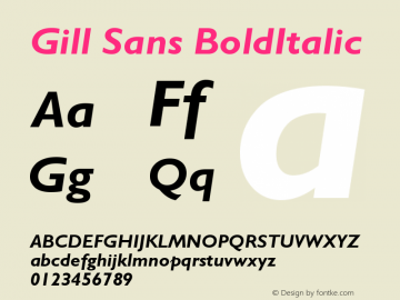 Gill Sans Bold Italic Version 001.002 Font Sample
