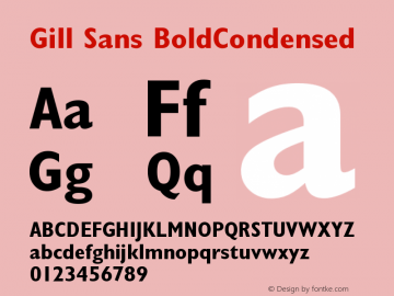 Gill Sans Bold Condensed Version 001.001 Font Sample