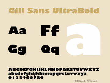 Gill Sans Ultra Bold Version 001.001 Font Sample