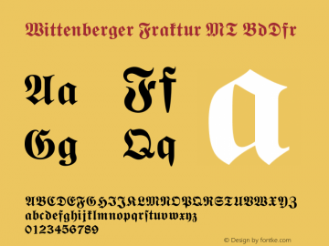 Wittenberger Fraktur MT Bold Dfr Version 001.000 Font Sample