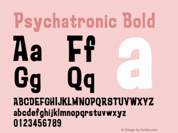 Psychatronic  Bold Macromedia Fontographer 4.1.5 8/26/98图片样张