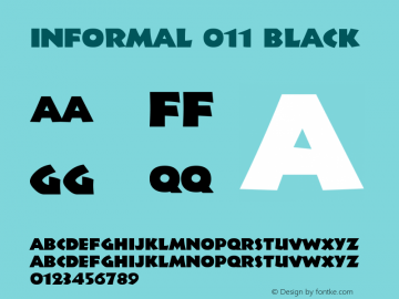 Informal 011 Black Version 003.001 Font Sample