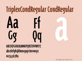 TriplexCondRegular Version 001.000 Font Sample