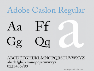 Adobe Caslon Regular Version 001.003 Font Sample