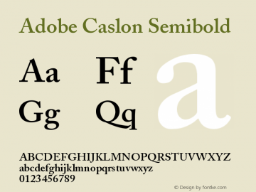 Adobe Caslon Semibold Version 001.003 Font Sample