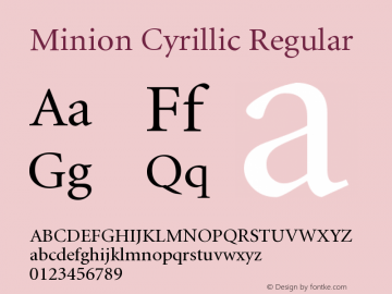 Minion Cyrillic Regular Version 001.000 Font Sample