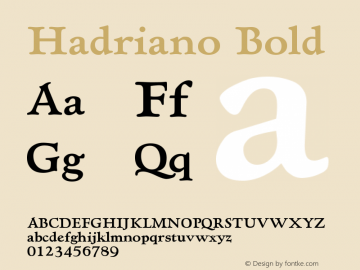 Hadriano Bold Version 001.000 Font Sample