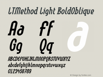 LinotypeMethod-BoldOblique Version 001.000 Font Sample