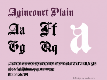 AgincourtPlain Version 001.000 Font Sample