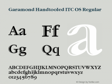 Garamond Handtooled ITC OS Version 001.005 Font Sample