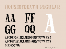 HouseofDeath Regular Version 001.000 Font Sample