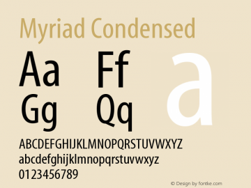 Myriad Condensed Version 001.000 Font Sample