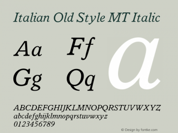 Italian Old Style MT Italic Version 001.000 Font Sample