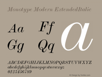 Monotype Modern Extended Italic Version 001.000 Font Sample