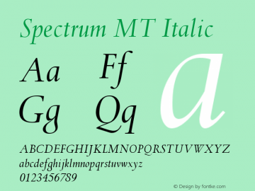 Spectrum MT Italic Version 001.000 Font Sample