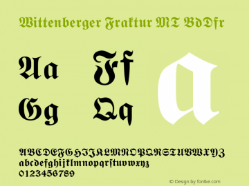 Wittenberger Fraktur MT Bold Dfr Version 001.000 Font Sample
