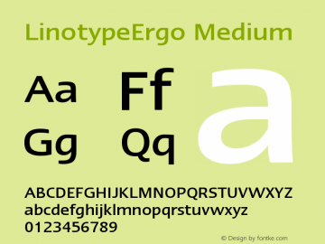 Linotype Ergo Medium Version 005.000 Font Sample