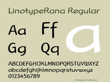 Linotype Rana Regular Version 005.000 Font Sample