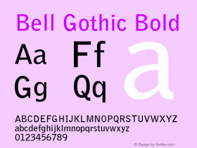 Bell Gothic Bold Version 005.000图片样张