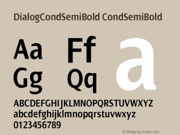 DialogCondSemiBold Version 005.000 Font Sample