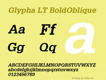 Glypha LT 65 BoldOblique Version 006.000 Font Sample