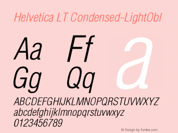 Helvetica LT Condensed Light Oblique Version 006.000图片样张