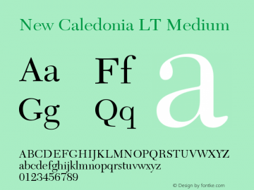 New Caledonia LT Version 006.000 Font Sample