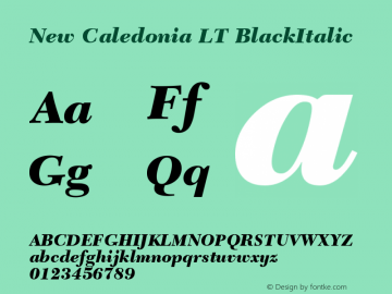 New Caledonia LT Black Italic Version 006.000 Font Sample