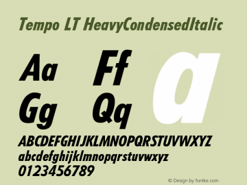 Tempo LT Heavy Condensed Italic Version 006.000图片样张