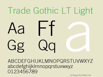 Trade Gothic LT Light Version 006.000图片样张