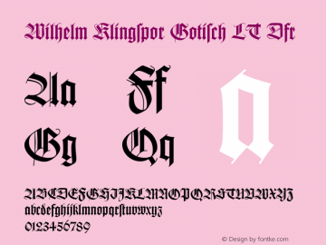 Wilhelm Klingspor Gotisch LT Dfr Version 006.000 Font Sample