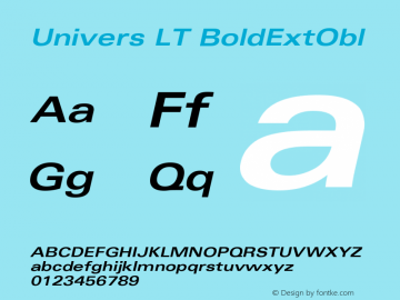 Univers LT 63 Bold Extended Oblique Version 006.000 Font Sample